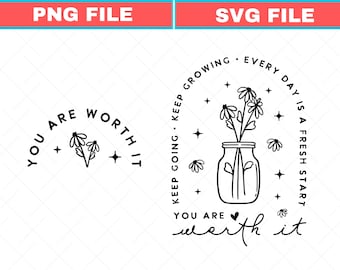 Positive Aesthetic SVG PNG Keep Going, Self love Svg Motivational Quote Wildflower Png, Boho Svg, Manifest Png Worthy Svg Front and Back Png