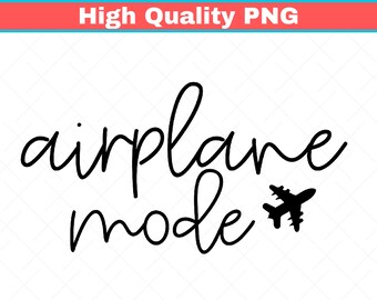 Airplane Mode PNG, Travel Vacation Graphic (Digital Download)