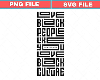 Black Empowerment SVG PNG: Love Black Culture Design (Digital Download)