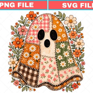 May include: A ghost-shaped graphic featuring a patchwork design of various patterns including red gingham, orange floral, green daisy, and black plaid, surrounded by a border of orange and white flowers with green leaves. Text reads PNG FILE and SVG FILE.