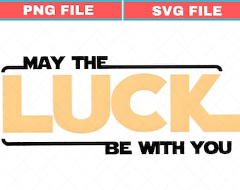 May The Luck Be With You Star Wars St. Patricks Day Svg, Disney St. Patricks Day Png, Mickey Shamrock Svg, Disney Family Png