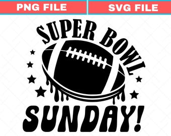 Super Bowl Sunday SVG PNG File, Funny Football Design (Digital Download)