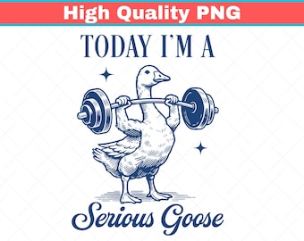 Serious Goose Weightlifting Png, Funny Gym Workout Png, Men's Png, Sarcastic Animal Lover Gift, Gift For Him, Best Friend Gift