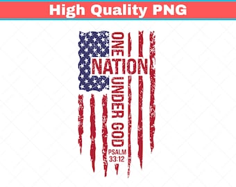 One Nation Under God PNG | Patriotic American Flag Design (Digital Download)
