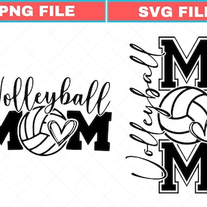 May include: A black and white graphic design with the words "Volleyball Mom" and a volleyball and heart illustration. The design is available in PNG and SVG file formats. The text is in a script font.
