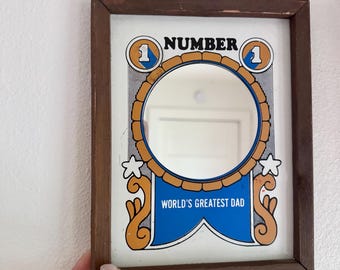 1979 American Greetings Corp. Mirror Father’s Day Number 1 World’s Greatest Dad. Dad Gift. Father’s Day. Cleveland Ohio. USA.
