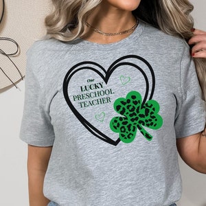 St. Patrick&#39;s Day Teacher T shirt Lucky Preschool teacher T-shirt for Preschool teacher