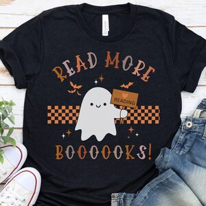 Read More Books Spooky Teacher Shirt, Cute Spooky Teacher Shirt, Teacher Fall Shirt, Teacher Halloween Shirt, Bella & Canvas 3001