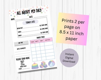 May include: Printable daily log for tracking a baby's feeding, diaper changes, and nap times. The printable includes sections for breakfast, lunch, snack, nap time, diaper times, and notes. It also includes a section for requesting additional items like diapers, wipes, clothes, diaper cream, and other.