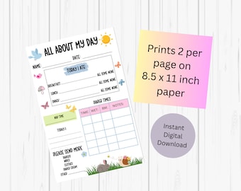 May include: Printable daily log for a child with sections for name, date, meals, diaper times, nap time, and a section for notes. The printable features a colorful design with butterflies, birds, and flowers.