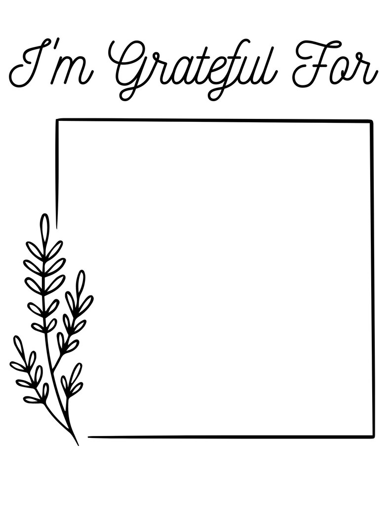 Puede incluir: Una p&aacute;gina de diario de gratitud imprimible con el texto "I'm Grateful For" en la parte superior y un cuadrado en blanco para escribir. Un dise&ntilde;o floral simple est&aacute; en el lado izquierdo de la p&aacute;gina.