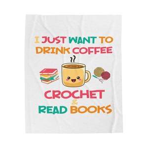 Cute Crochet Velveteen Plush Blanket, Crochet Lover Who Loves Coffee and Reading, Crochet Gift For Her, Chirstmas Gift
