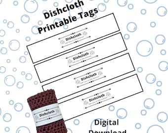Dishcloth Printable Wrap Labels, Crochet Knit Wrap Around Tags, PDF Instant Printable Download, PDF Printable, Craft Market Prep