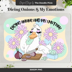 Krojenie cebuli w kostkę i moje emocje, Silly Goose, Chopping Board Design PNG, Chopping Board Sublimation PNG, Digital Download
