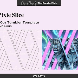 May include: A digital design for a 20oz tumbler template, featuring a geometric pattern and a graphic of two snow leopards with blue eyes. The design includes the text "Pixie Slice" and "SVG & PNG".