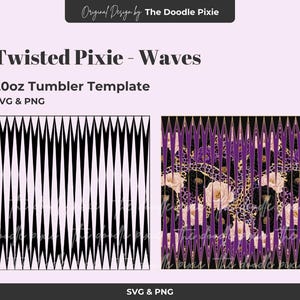 May include: Digital 20oz tumbler template design, featuring two distinct wave patterns. One design is black and white, the other showcases a leopard print with purple, gold, and floral accents. The text "Twisted Pixie - Waves" is displayed.