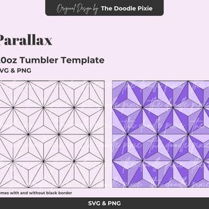 May include: A digital design template for a 20oz tumbler, labeled "Parallax." The design is available in SVG and PNG formats. It features a geometric pattern in black and white, and a purple and lavender color scheme. The text "Comes with and without black border" is also included.