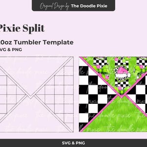 May include: A digital design for a 20oz tumbler template, labeled "Pixie Split." The design features a grid layout and a colorful pattern with a green, pink, and black checkered design. The text "SVG & PNG" is included.