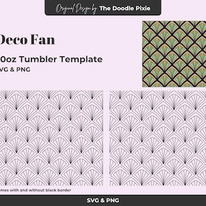 May include: A digital design for a 20oz tumbler template, featuring a Deco Fan pattern. The design includes SVG and PNG files, with options for a black border. The image also shows a sample of the pattern in green, gold, and black.