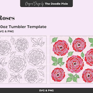 May include: Digital design for a 20oz tumbler template featuring rose illustrations. The design includes both a black and white outline version and a colored version with red and pink roses and green leaves. Text includes "Roses" and "SVG & PNG".