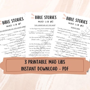 May include: Three printable Mad Libs worksheets with a black and white design. The worksheets are titled "Bible Stories Mad Lib #1: The Adventure of the Good Samaritan", "Bible Stories Mad Lib #2: The Creation of the World", and "Bible Stories Mad Lib #3: Noah's Ark".