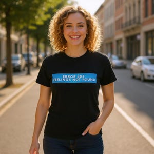 FEL 404 Känslor hittades inte - T-shirt - Rolig bomullströja för sarkasmälskare