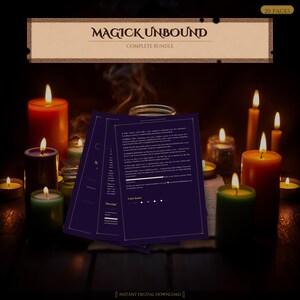 May include: A complete bundle of "Magick Unbound" with 20 pages, surrounded by lit candles of various colours. The bundle includes a dark blue document with gold trim and text. The words "Instant Digital Download" are at the bottom.