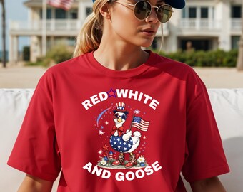 Red White and Goose Shirt, Funny 4th of July Goose Tee, Patriotic Goose Shirt, USA Independence Day Shirt