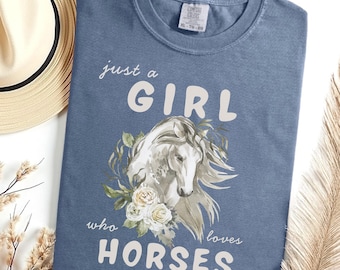 Horse Girl Shirt, Just A Girl Who Loves Horses, Comfort Colors Horse Lover Shirt, Western Cowgirl Graphic Tee