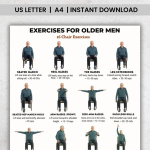 May include: A printable exercise guide titled "EXERCISES FOR OLDER MEN" with 16 chair exercises. The guide includes illustrations and instructions for each exercise, such as Seated March, Heel Raises, and Toe Raises. The document is available for instant download.