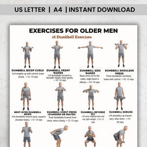 May include: A printable workout guide titled "EXERCISES FOR OLDER MEN" with 16 dumbbell exercises. The guide includes illustrations and instructions for each exercise, such as bicep curls, shoulder press, and shrugs. The document is available for instant download.