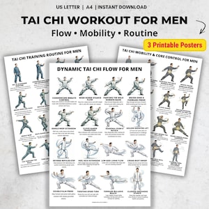 May include: Three printable posters with Tai Chi workout routines for men. The posters include instructions for flow, mobility, and routine exercises. The posters are labeled with the text "Tai Chi Workout for Men" and "3 Printable Posters".