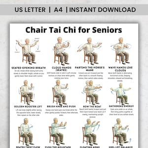 May include: A printable guide titled "Chair Tai Chi for Seniors" with illustrations of exercises. The top of the page has the text "US LETTER | A4 | INSTANT DOWNLOAD". The guide includes instructions for various Tai Chi movements, such as "Seated Opening Breath" and "Cloud Hands".