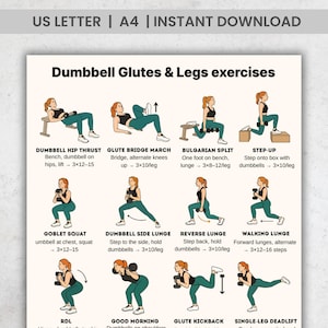 May include: A beige printable workout guide titled "Dumbbell Glutes & Legs exercises." The guide features illustrated exercises including hip thrusts, glute bridge march, Bulgarian split, step-up, goblet squat, side lunge, reverse lunge, walking lunge, RDL, good morning, glute kickback, and single-leg deadlift.