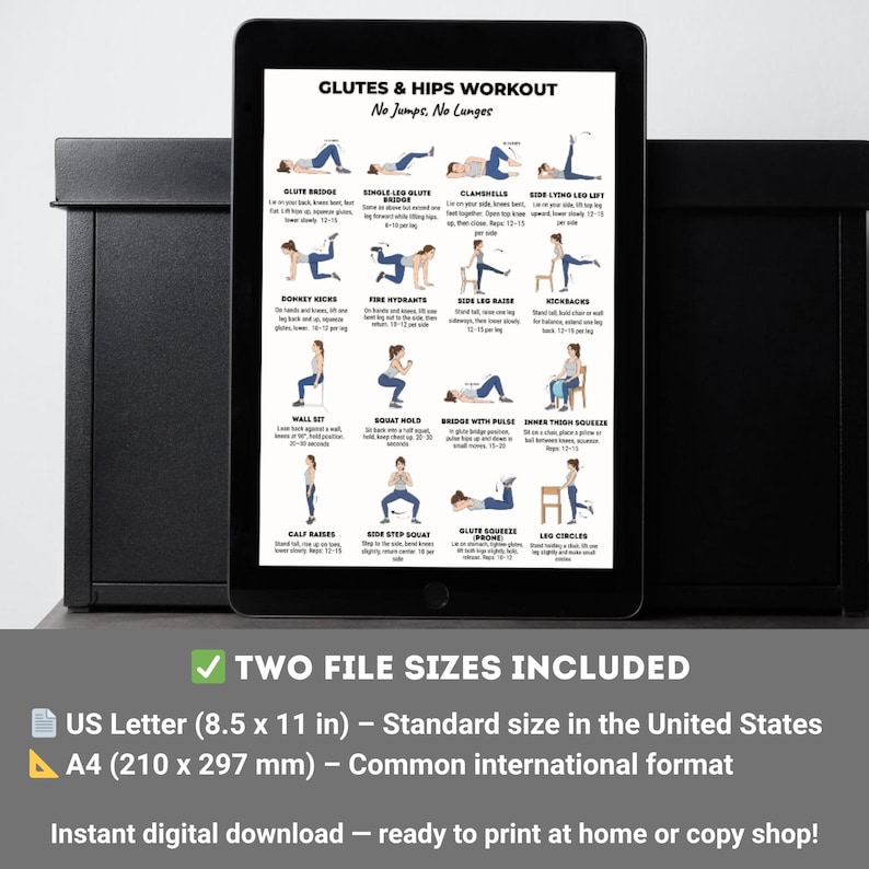 May include: A digital workout guide for glutes and hips, displayed on a black tablet. The guide features various exercises with illustrations and instructions. Includes two file sizes: US Letter (8.5 x 11 in) and A4 (210 x 297 mm).