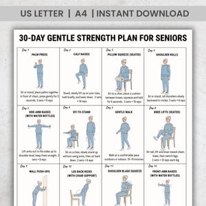 May include: A printable 30-day gentle strength plan for seniors. The plan includes exercises like palm presses, calf raises, and shoulder rolls, with illustrations and instructions. The document is designed for instant download.