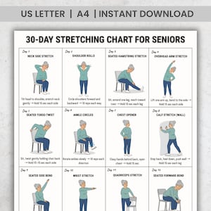 May include: A 30-day stretching chart for seniors, available as an instant download. The chart displays illustrated exercises, including neck stretches, shoulder rolls, and hamstring stretches. The text at the top reads "US LETTER | A4 | INSTANT DOWNLOAD".