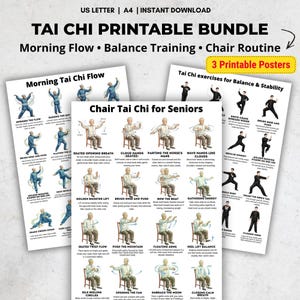 May include: Tai Chi printable bundle with three posters. The posters include exercises for morning flow, balance training, and chair routine. Each poster features illustrations of Tai Chi movements with descriptive text.