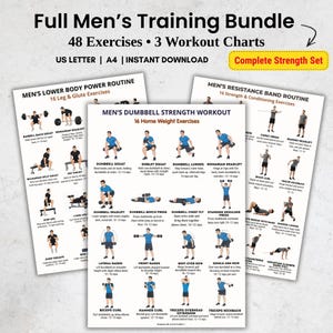 May include: A set of three workout charts titled "Full Men's Training Bundle" with 48 exercises and 3 workout charts. The charts include routines for lower body, dumbbell strength, and resistance band exercises. The text "Complete Strength Set" is also visible.