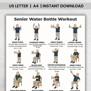 May include: A printable workout guide titled "Senior Water Bottle Workout" with illustrations demonstrating exercises using water bottles. Exercises include bicep curls, overhead press, front raises, and lateral raises. The guide is designed for seniors.