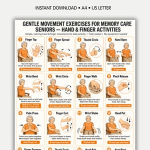 May include: A digital instructional chart titled GENTLE MOVEMENT EXERCISES FOR MEMORY CARE SENIORS — HAND & FINGER ACTIVITIES. It features twelve numbered illustrations of a person in an orange shirt demonstrating hand exercises with text instructions.