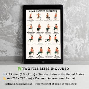 May include: A digital download displayed on a tablet, featuring a guide to chair exercises. The guide includes illustrations and instructions for various exercises. Text at the bottom indicates two file sizes are included: US Letter (8.5 x 11 in) and A4 (210 x 297 mm).