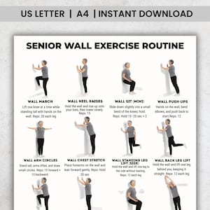 May include: A printable exercise routine for seniors, featuring eight wall exercises with illustrations and instructions. Exercises include wall march, heel raises, sit, push-ups, arm circles, chest stretch, leg lifts, and back leg lifts. The text reads "US LETTER | A4 | INSTANT DOWNLOAD".
