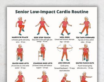 May include: A printable guide for a senior low-impact cardio routine. The guide features illustrations of exercises like marching in place, side step touch, heel digs, and toe taps forward. Text at the top reads "US LETTER | A4 | INSTANT DOWNLOAD".