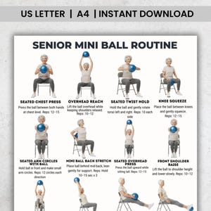 Op de afbeelding: Een afdrukbare gids getiteld "SENIOR MINI BALL ROUTINE" met oefeninstructies. De gids bevat illustraties van een oudere volwassene die oefeningen uitvoert met een kleine blauwe bal, waaronder borstpressen, overhead reaches en twists.