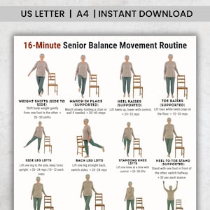 May include: A printable guide titled "16-Minute Senior Balance Movement Routine" with exercise illustrations. The guide includes instructions for weight shifts, marching, heel raises, toe raises, leg lifts, and knee lifts. The text at the top reads "US LETTER | A4 | INSTANT DOWNLOAD".