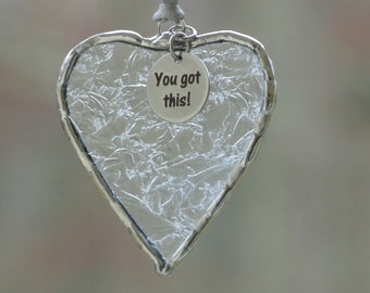 You Got This, stained glass mini heart suncatcher ornament, positive inspirational gift