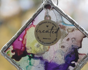 Stained glass suncatcher, colorful, Perhaps you were created for a time such as this