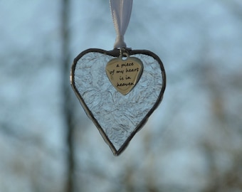 A piece of my heart is in heaven, small stained glass heart suncatcher sympathy ornament