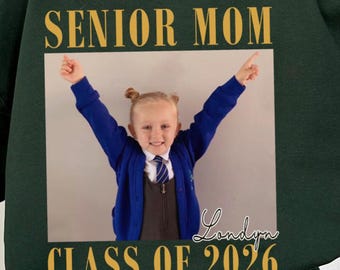 Senior Mom 2026 Shirt, Graduation Gift, Custom Photo Tee